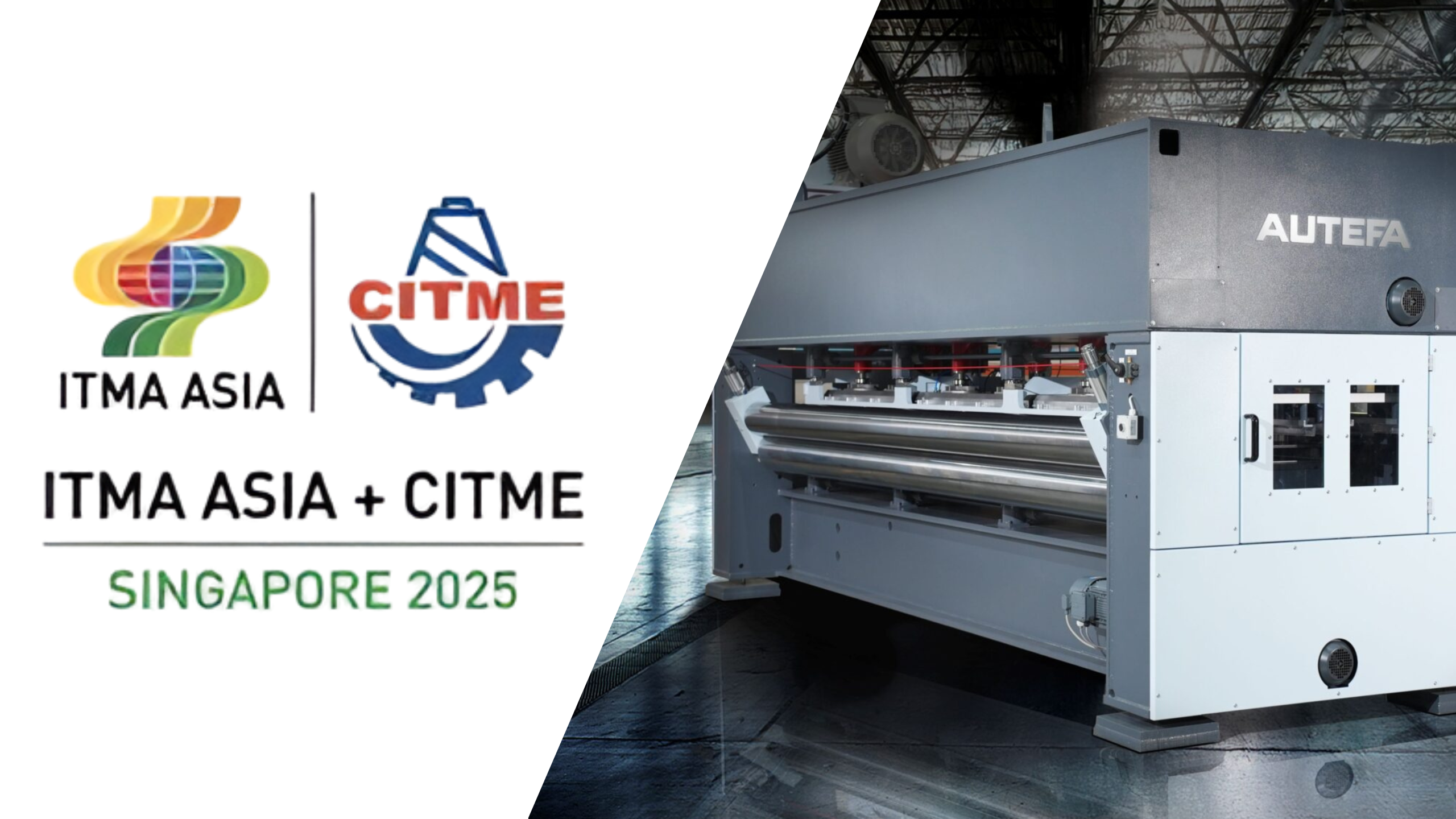 AUTEFA Solutions to showcase complete textile production solutions at ITMA Asia + CITME 2025