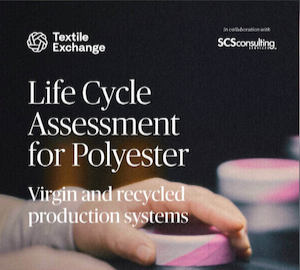 Textile Exchange releases new Life Cycle Assessment study to increase understanding of polyester’s environmental impact